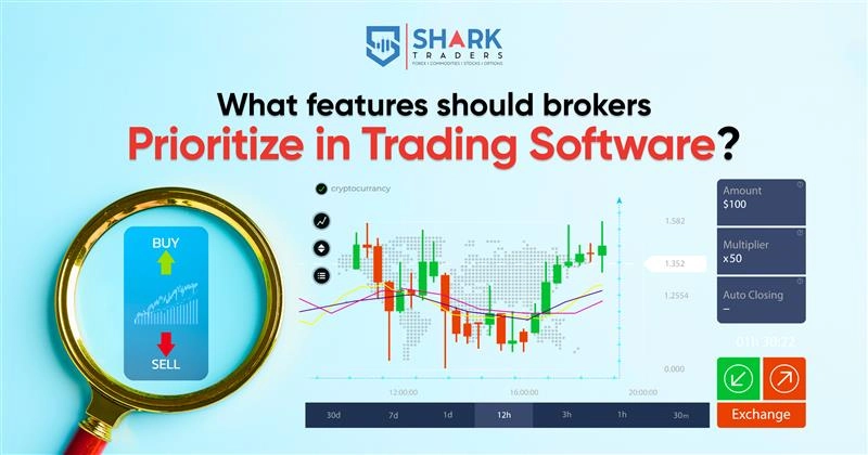 What Top Features Should Brokers Prioritize In Trading Software?